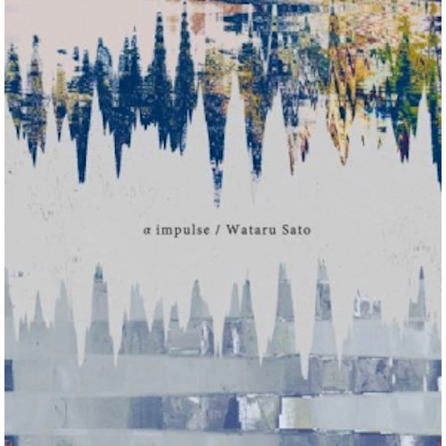 Wataru Sato / アルファインパルス  / α impulse