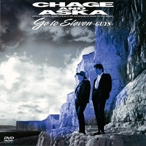 CHAGE and ASKA / Go to Eleven GUYS