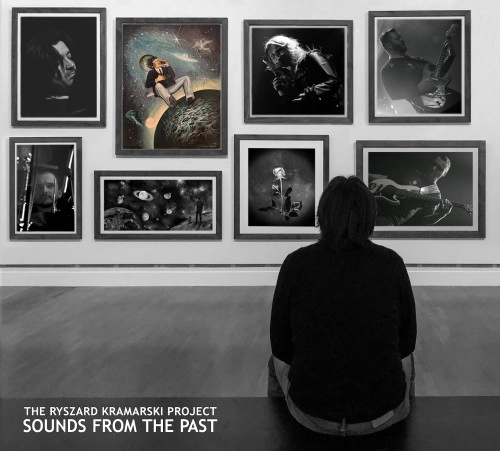 THE RYSZARD KRAMARSKI PROJECT / リシャルト・クラマルスキ・プロジェクト / SOUNDS FROM THE PAST: NEW EDITION 2CD DIGIPACK 2020 VERSION