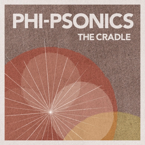 PHI-PSONICS / ファイ・ソニック / CRADLE(LP)
