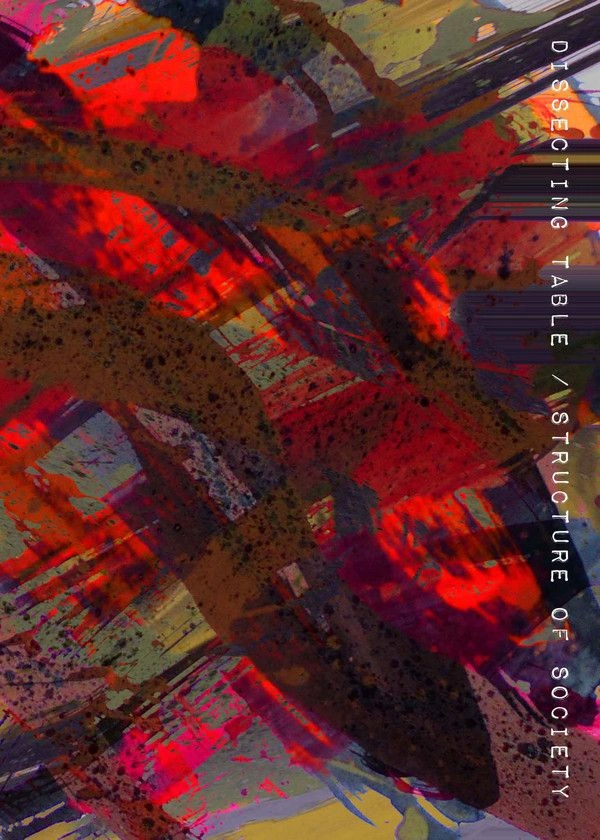 DISSECTING TABLE / ディセクティング・テーブル / STRUCTURE OF SOCIETY (CD-R)