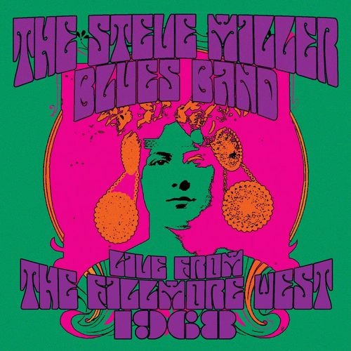 STEVE MILLER BAND / スティーヴ・ミラー・バンド / LIVE FROM THE FILLMORE WEST 1968