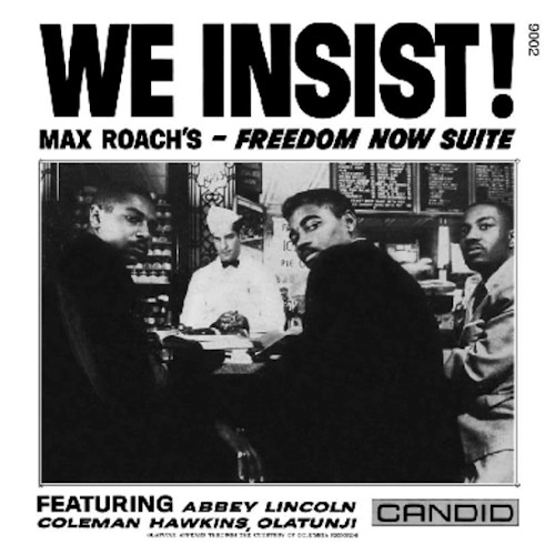 MAX ROACH / マックス・ローチ / We Insist! Freedom Now Suite(LP/CLEAR VINYL)