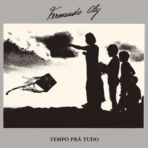FERNANDO OLY / フェルナンド・オリー / TEMPO PRA TUDO