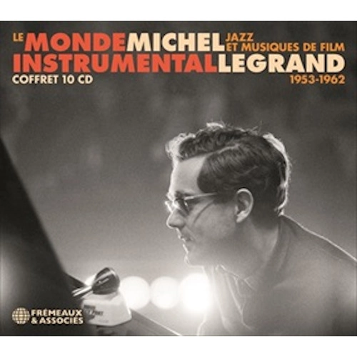 MICHEL LEGRAND / ミシェル・ルグラン / LE MONDE INSTRUMENTAL 1953-1962