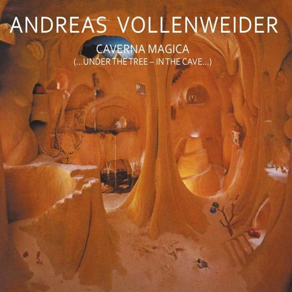 ANDREAS VOLLENWEIDER / アンドレアス・フォーレンヴァイダー / CAVERNA MAGICA