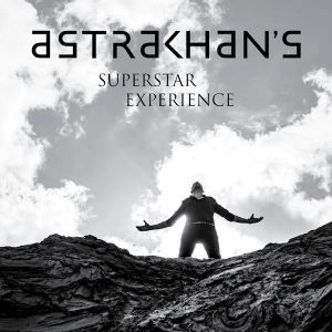 ASTRAKHAN / ASTRAKHANS SUPERSTAR EXPERIENCE