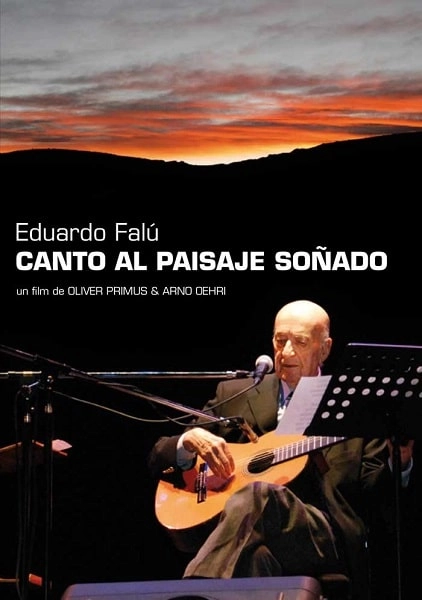 EDUARDO FALU / エドゥアルド・ファルー / CANTO AL PAISAJE SONADO