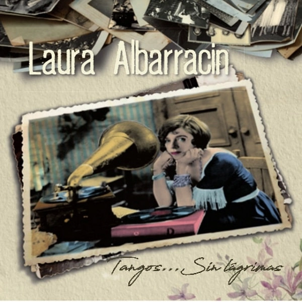 LAURA ALBARRACIN / ラウラ・アルバラシン / TANGOS SIN LAGRIMAS