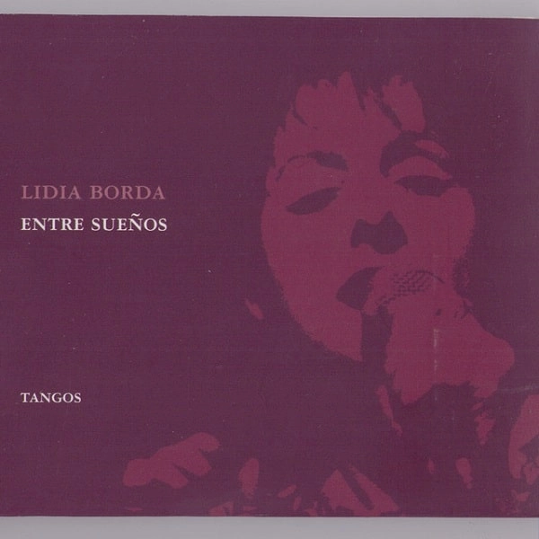 LIDIA BORDA / リディア・ボルダ / ENTRE SUENOS
