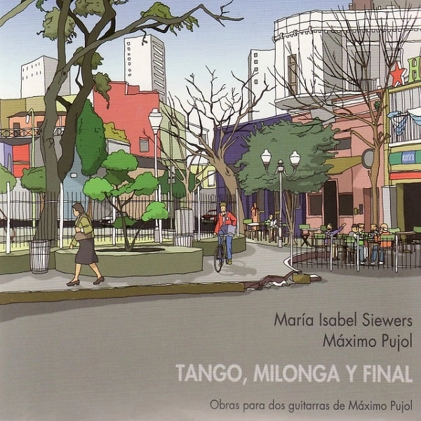 MARIA ISABEL SIEWERS / マリア・イサベル・シーワース / TANGO, MILONGA Y FINAL