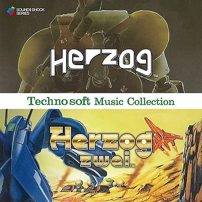 GAME MUSIC / (ゲームミュージック) / Technosoft Music Collection -HERZOG & HERZOG ZWEI-