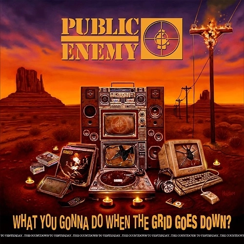 PUBLIC ENEMY / パブリック・エナミー / "What You Gonna Do When The Grid Goes Down?  ""国内盤CD"""
