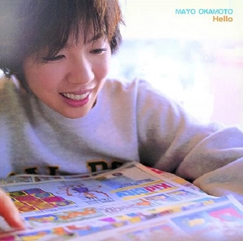 MAYO OKAMOTO / 岡本真夜 / Hello