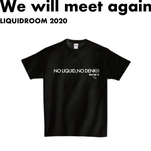 LIQUIDROOM × 電気グルーヴ / NO LIQUID,NO DENKI 【BLACK】サイズ：XL