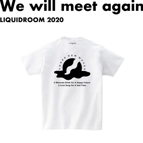 LIQUIDROOM × Yogee New Waves / Hello Ethiopia 【WHITE】サイズ：XXL