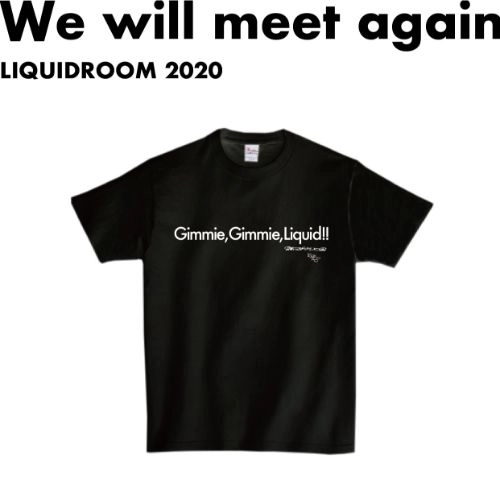 LIQUIDROOM × 踊ってばかりの国 / Gimmie,Gimmie,Liquid!! 【BLACK】サイズ：M