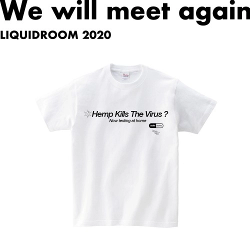 LIQUIDROOM × audio active / Hemp Kills The Virus？ 【WHITE】サイズ：M
