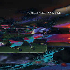 TOBIAS. / NEEL / WAWUWE / KONSTRUKT 012