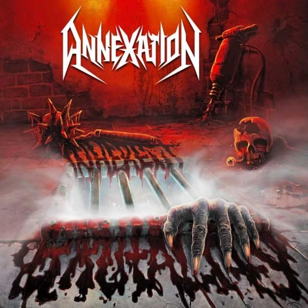 ANNEXATION / INHERENT BRUTALITY