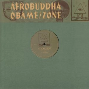 AFROBUDDHA / OBAME / ZONE