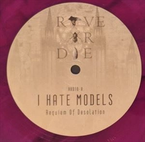 I HATE MODELS / UMWELT / RAVE OR DIE 10