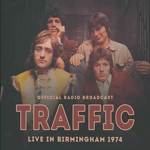 TRAFFIC / トラフィック / LIVE IN BIRMINGHAM 1974 (CD)