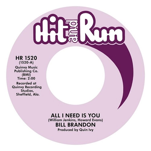 BILL BRANDON / ビル・ブランドン / ALL I NEED IS YOU / WHEN YOU GET WHAT YOU WANT