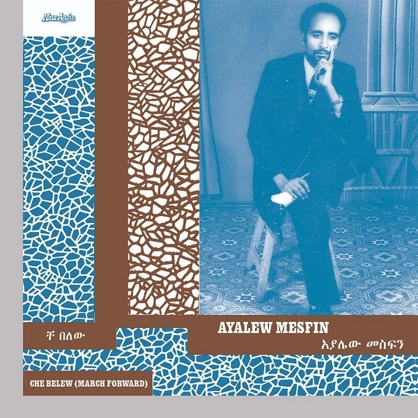 AYALEW MESFIN / アヤレヴ・メスフィン / CHE BELEW