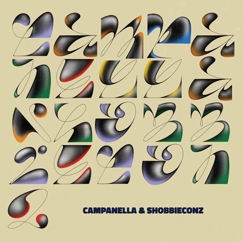 CAMPANELLA & SHOBBIECONZ / ORE LA IN YA AREA