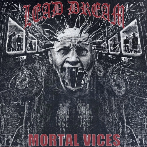 LEAD DREAM / MORTAL VICES (12")