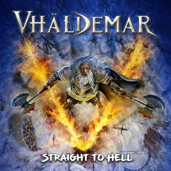 VHALDEMAR / ヴァルデマール / ストレイト･トゥ･ヘル / STRAIGHT TO HELL