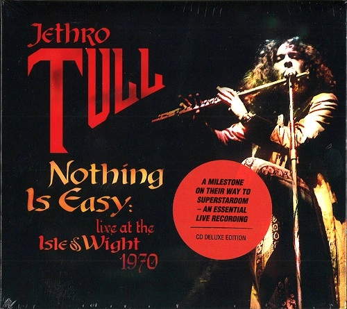 JETHRO TULL / ジェスロ･タル / NOTHING IS EASY: LIVE AT THE ISLE OF WIGHT 1970