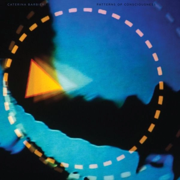 CATERINA BARBIERI / カテリーナ・バルビエーリ / PATTERNS OF CONSCIOUSNESS (CD)