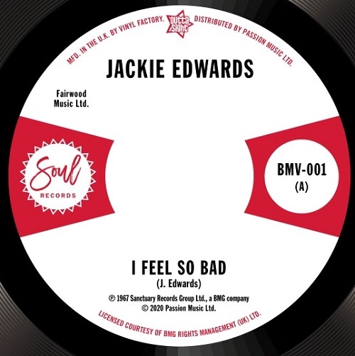JACKIE EDWARDS / DEL DAVIS / I FEEL SO BAD / BABY DON'T WAKE ME
