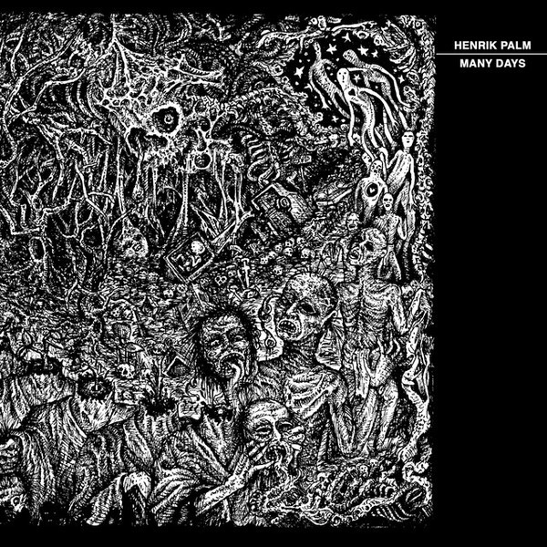 HENRIK PALM / MANY DAYS