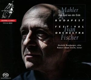 IVAN FISCHER / イヴァン・フィッシャー / MAHLER: DAS LIED VON DER ERDE