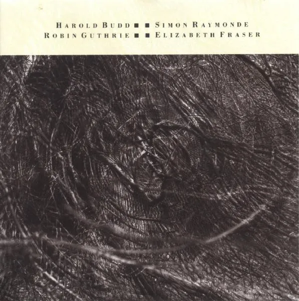 HAROLD BUDD /  SIMON RAYMONDE /  ROBIN GUTHRIE /  ELIZABETH FRASER / MOON AND THE MELODIES
