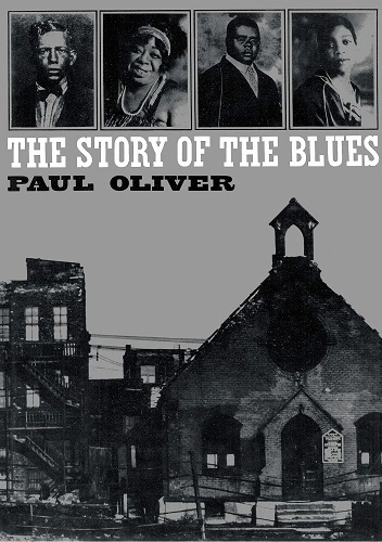 PAUL OLIVER / ポール・オリヴァー / ブルースの歴史 / STORY OF THE BLUES