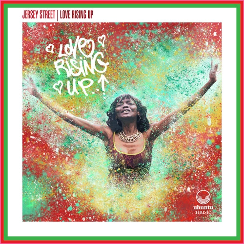 JERSEY STREET / LOVE RISING UP