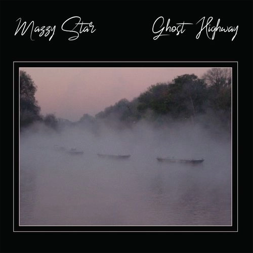 MAZZY STAR / マジー・スター / GHOST HIGHWAY (2LP)