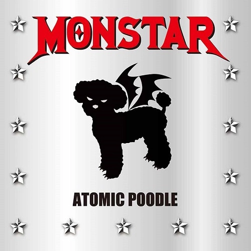 ATOMIC POODLE / MONSTAR