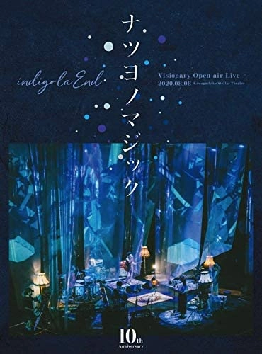 indigo la End / 10th Anniversary Visionary Open-air Live ナツヨノマジック