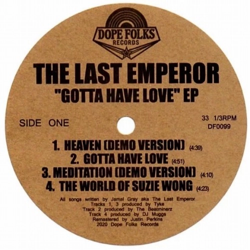 THE LAST EMPEROR / GOTTA HAVE LOVE EP