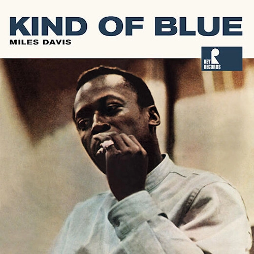 MILES DAVIS / マイルス・デイビス / KIND OF BLUE
