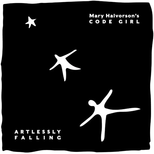 MARY HALVORSON / メアリー・ハルヴォーソン / ARTLESSLY FALLING