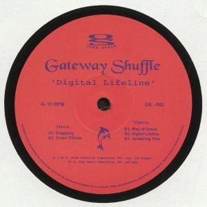 GATEWAY SHUFFLE / DIGITAL LIFELINE