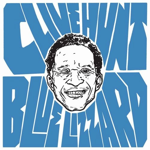 CLIVE HUNT / BLUE LIZZARD