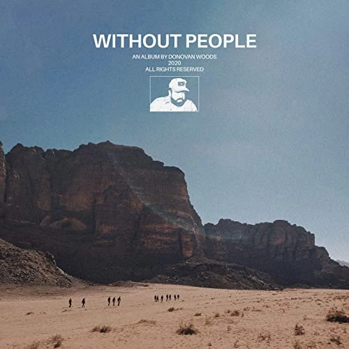 DONOVAN WOODS / WITHOUT PEOPLE (LP/BLACK VINYL)