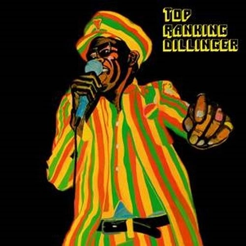 DILLINGER / ディリンジャー / TOP RANKING DILLINGER / TOP RANKING DILLINGER 